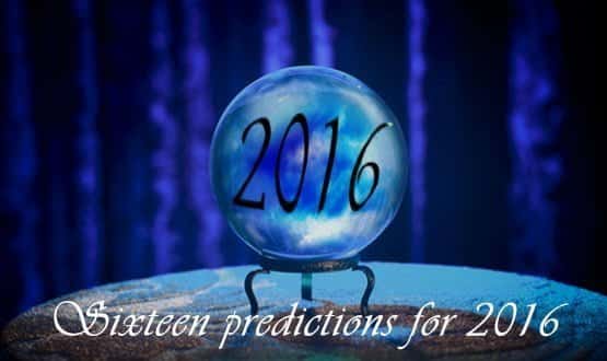 Sixteen healthcare IT predictions for 2016