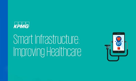 Smart Infrastructure: Improving healthcare