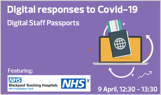 Digital responses to Covid19 – Digital Staff Passports