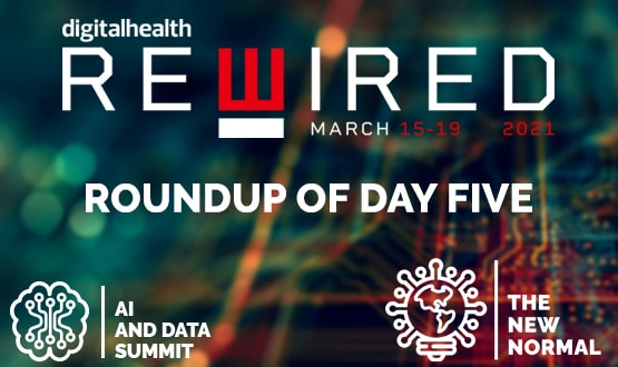 Digital Health Rewired 2021: Roundup of day five